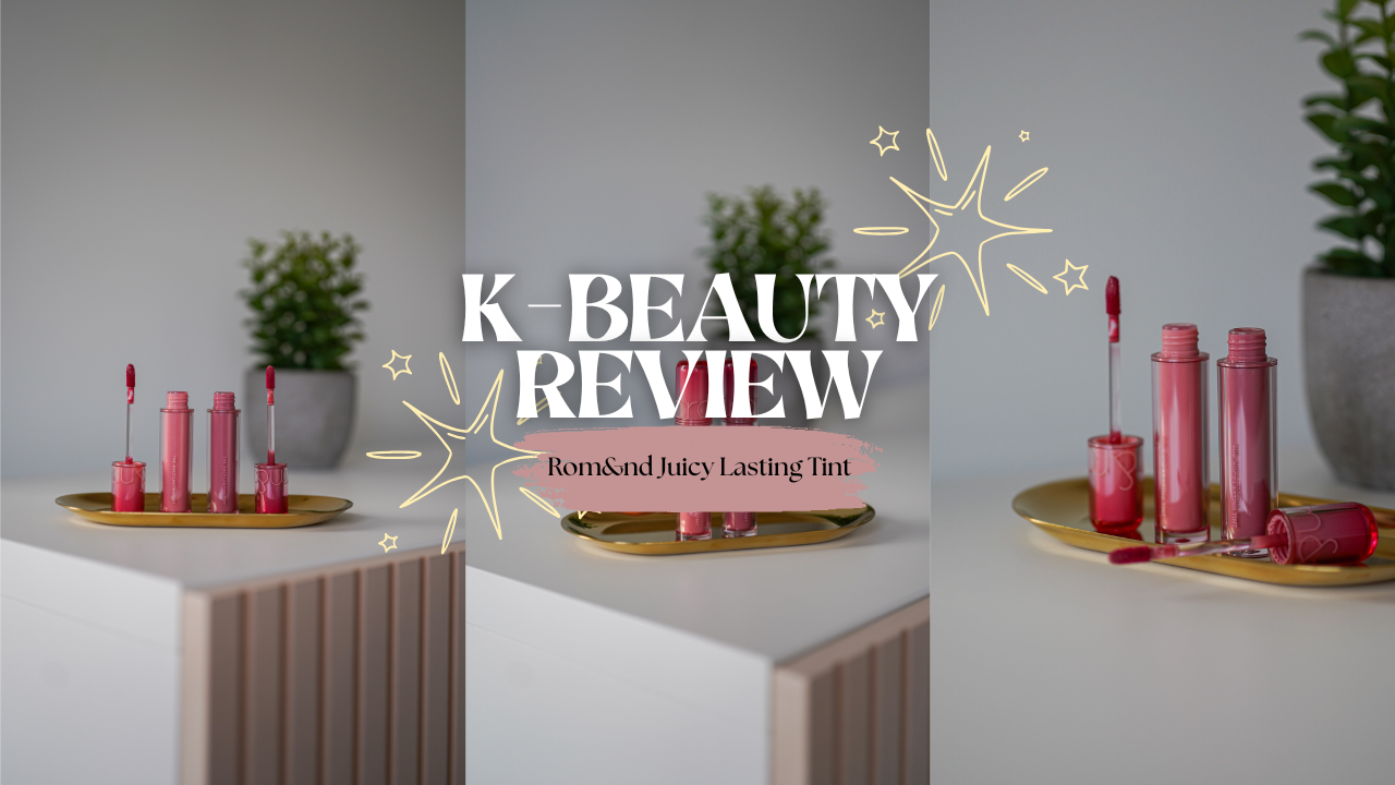 Rom&nd Juicy Lasting Tint Review for #03 Bare Grape and #20 Juju Fig must have k-beauty k-beauty lasting tint k-beauty lip gloss tint